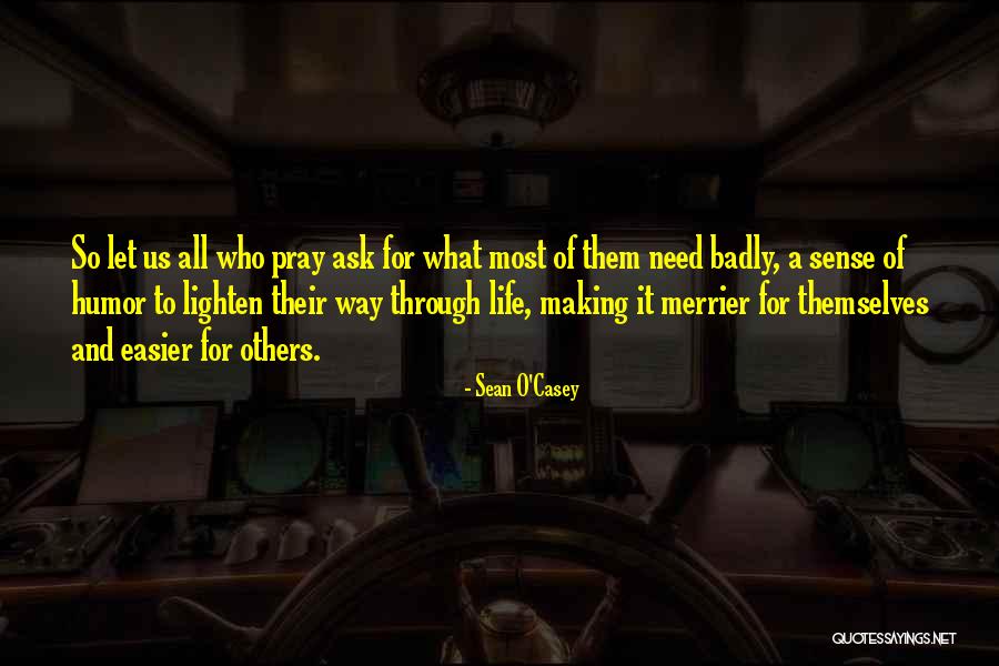 Donders Law Quotes By Sean O'Casey Donders Law Quotes By Sean O'Casey
