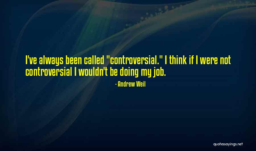 Dondie Ashley Quotes By Andrew Weil Dondie Ashley Quotes By Andrew Weil