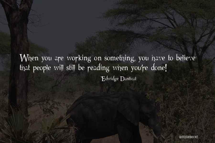 Dondiego Quotes By Edwidge Danticat Dondiego Quotes By Edwidge Danticat