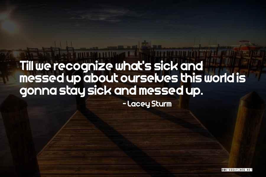 Dondominio Quotes By Lacey Sturm Dondominio Quotes By Lacey Sturm