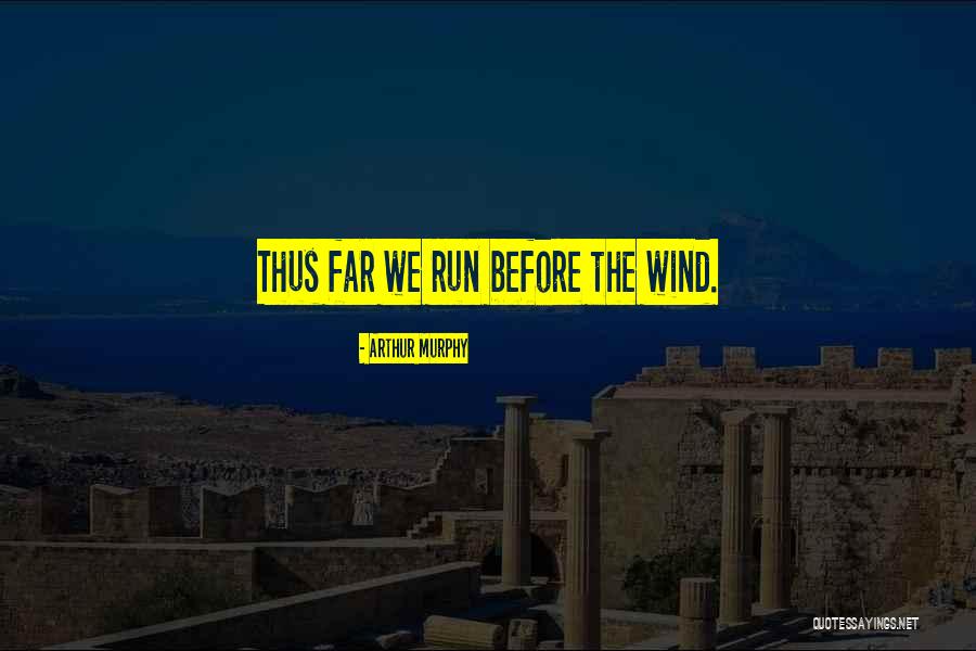 Dondurma Tarifi Quotes By Arthur Murphy Dondurma Tarifi Quotes By Arthur Murphy