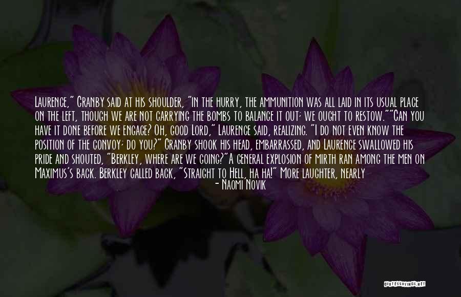 Done All I Can Do Quotes By Naomi Novik Done All I Can Do Quotes By Naomi Novik