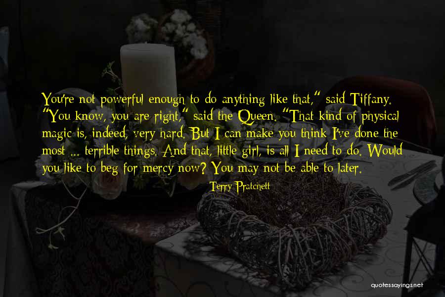 Done All I Can Do Quotes By Terry Pratchett