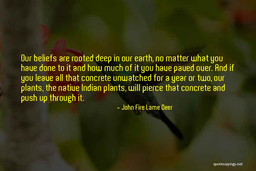 Done And Over Quotes By John Fire Lame Deer Done And Over Quotes By John Fire Lame Deer
