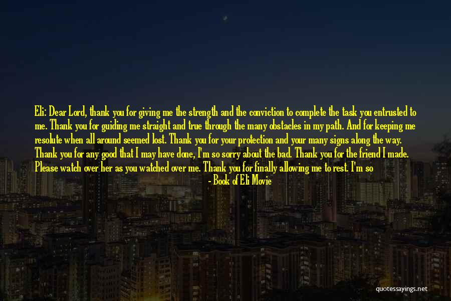 Done And Tired Quotes By Book Of Eli Movie Done And Tired Quotes By Book Of Eli Movie