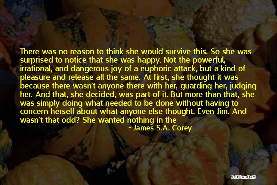 Done And Tired Quotes By James S.A. Corey Done And Tired Quotes By James S.A. Corey