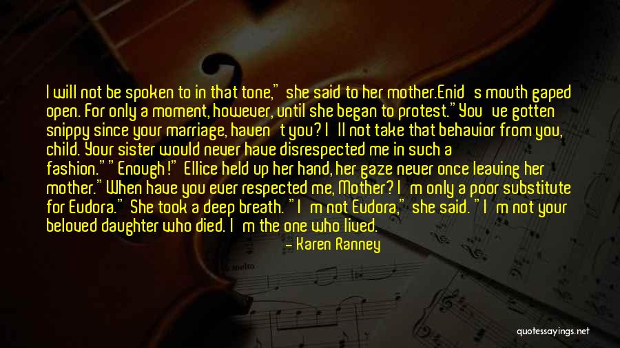 Done And Tired Quotes By Karen Ranney Done And Tired Quotes By Karen Ranney