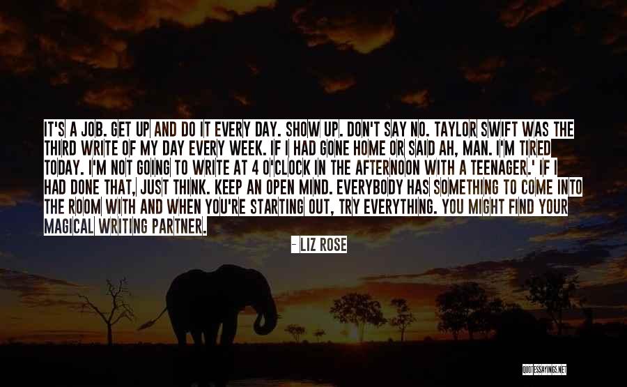 Done And Tired Quotes By Liz Rose Done And Tired Quotes By Liz Rose