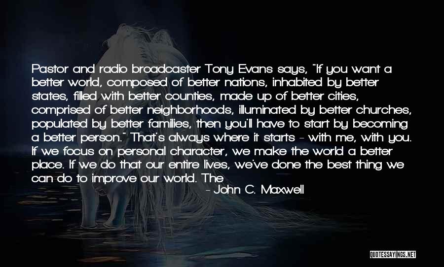 Done By Me Quotes By John C. Maxwell Done By Me Quotes By John C. Maxwell