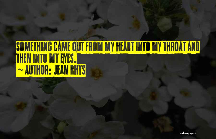 Done Crying Over You Quotes By Jean Rhys