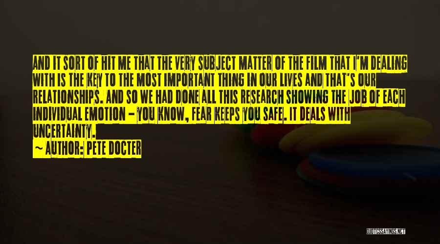 Done Dealing With You Quotes By Pete Docter