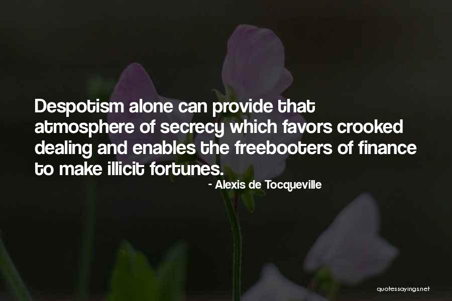 Done Doing Favors Quotes By Alexis De Tocqueville