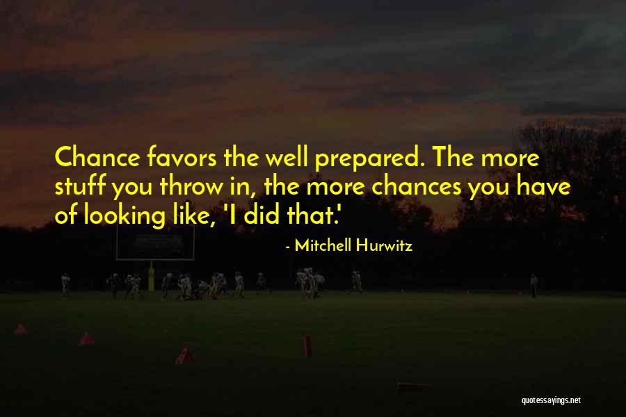 Done Doing Favors Quotes By Mitchell Hurwitz