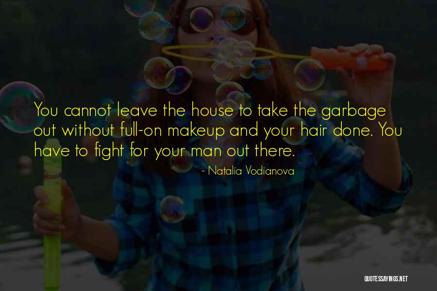Done Fighting For You Quotes By Natalia Vodianova Done Fighting For You Quotes By Natalia Vodianova