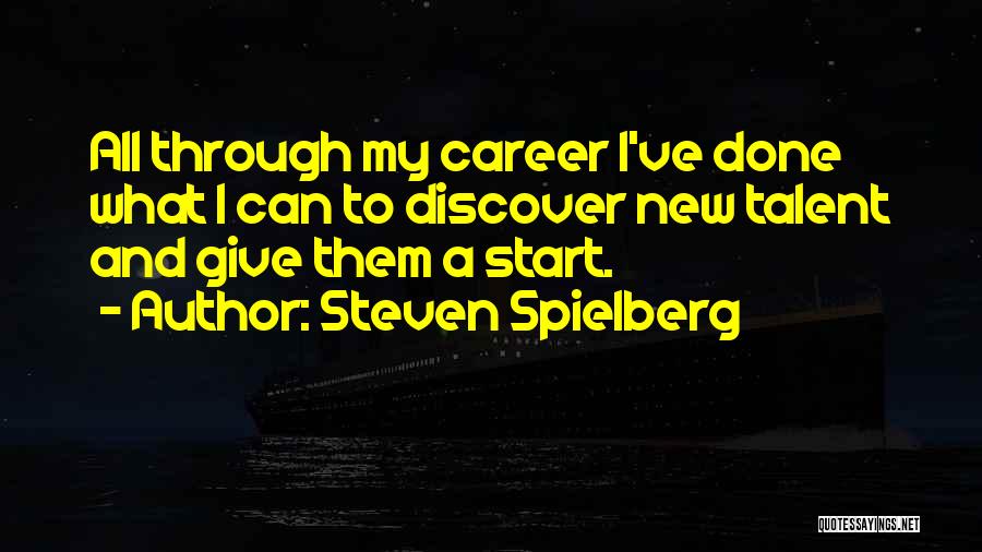Done Giving My All Quotes By Steven Spielberg