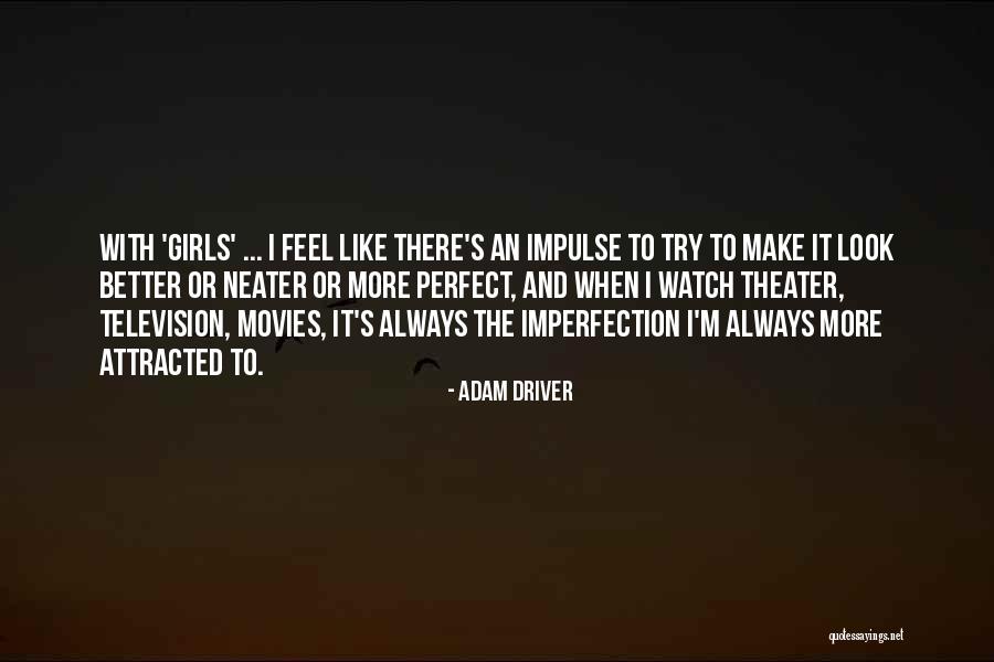 Done Is Better Than Perfect Quotes By Adam Driver Done Is Better Than Perfect Quotes By Adam Driver