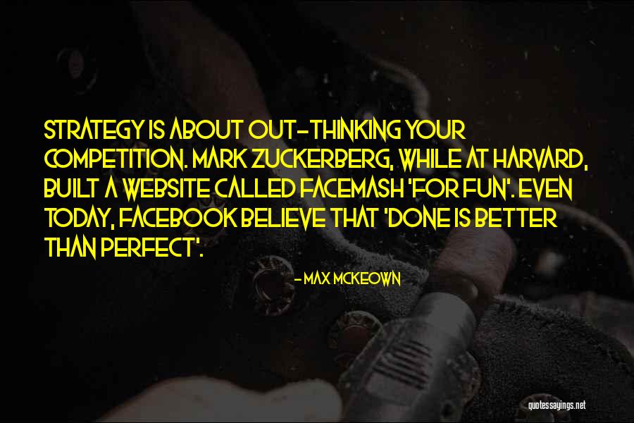 Done Is Better Than Perfect Quotes By Max McKeown Done Is Better Than Perfect Quotes By Max McKeown