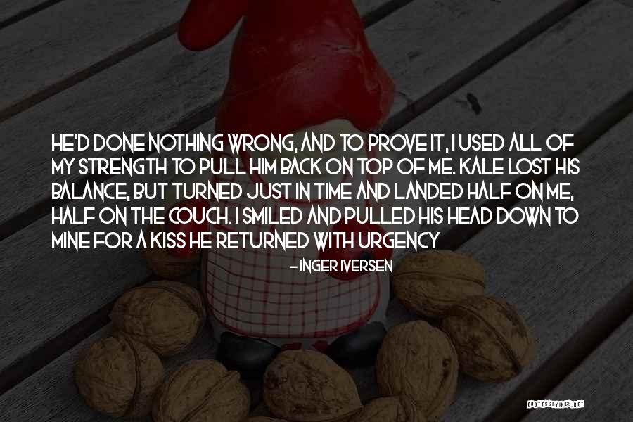 Done Me Wrong Quotes By Inger Iversen