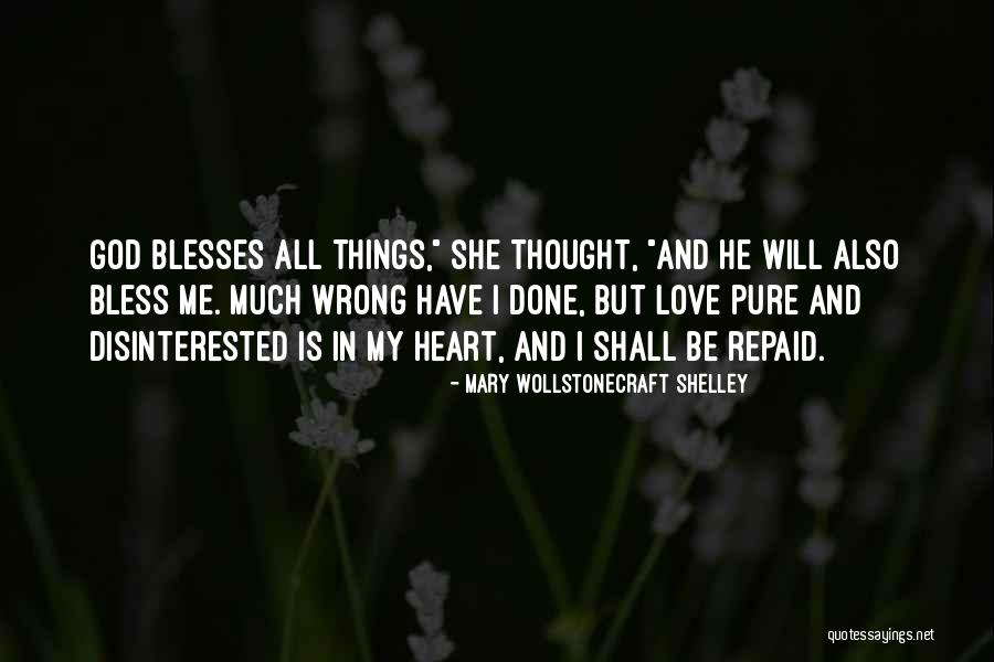 Done Me Wrong Quotes By Mary Wollstonecraft Shelley