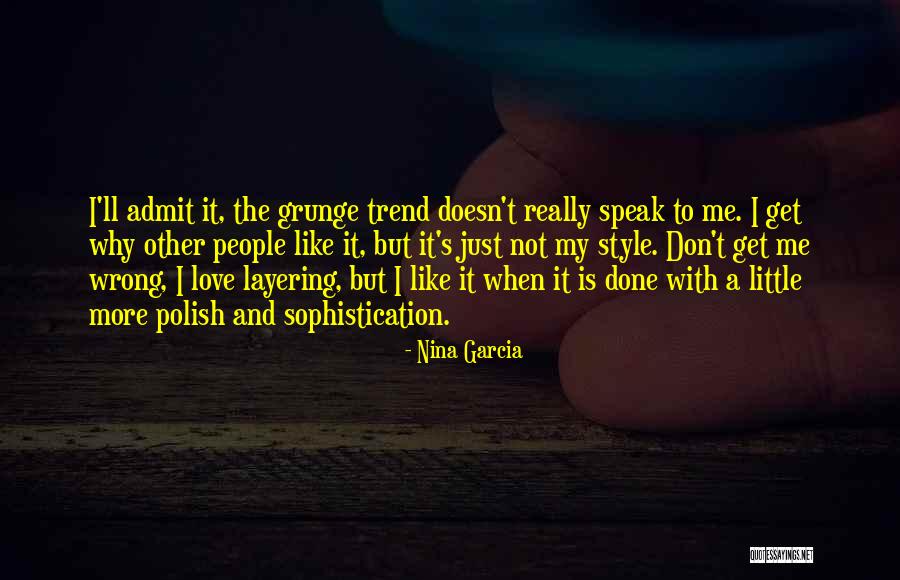 Done Me Wrong Quotes By Nina Garcia