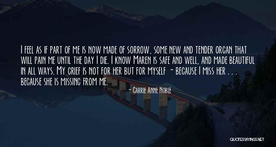 Done Missing You Quotes By Carrie Anne Noble