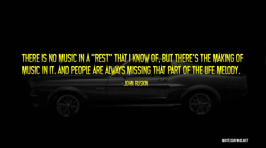 Done Missing You Quotes By John Ruskin Done Missing You Quotes By John Ruskin