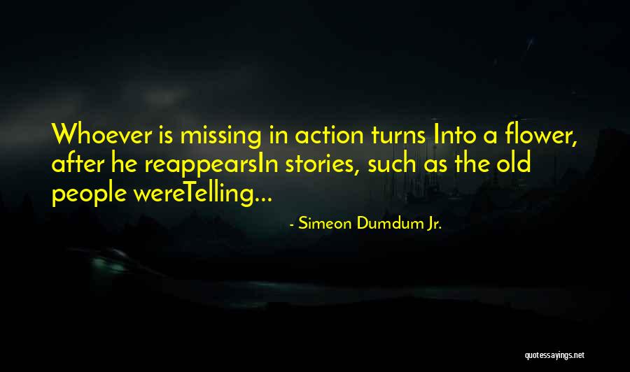 Done Missing You Quotes By Simeon Dumdum Jr. Done Missing You Quotes By Simeon Dumdum Jr.