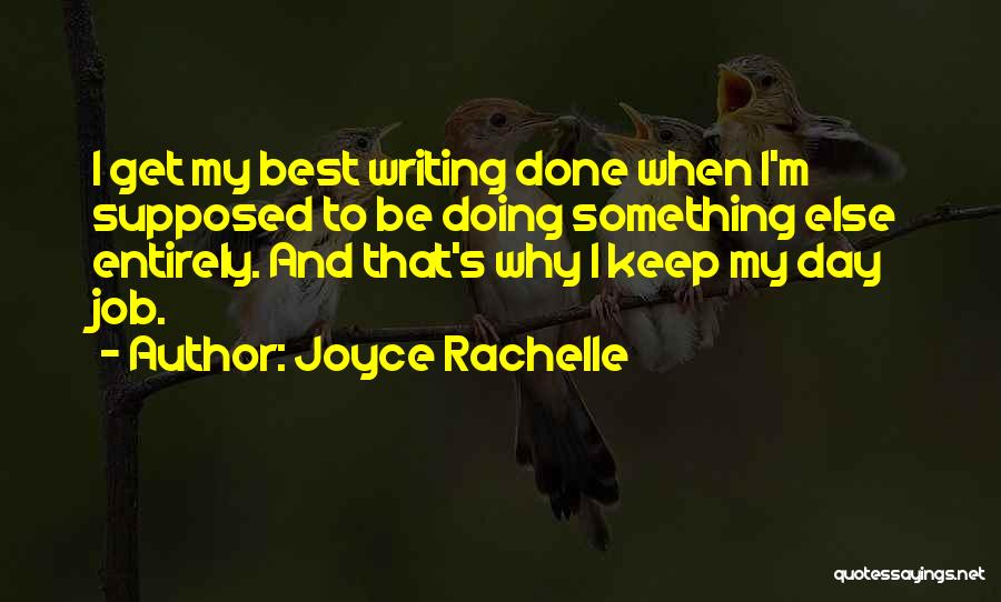 Done My Best Quotes By Joyce Rachelle