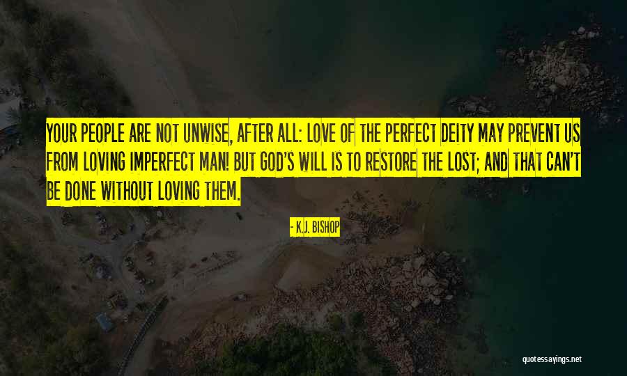Done Not Perfect Quotes By K.J. Bishop Done Not Perfect Quotes By K.J. Bishop