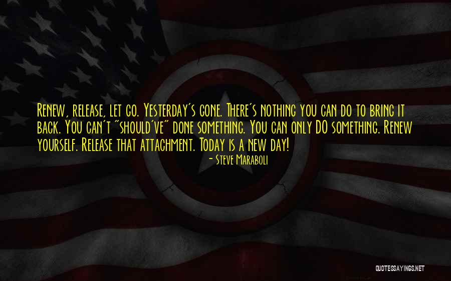Done Nothing Today Quotes By Steve Maraboli Done Nothing Today Quotes By Steve Maraboli