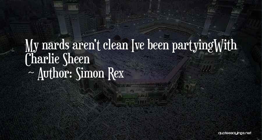 Done Partying Quotes By Simon Rex