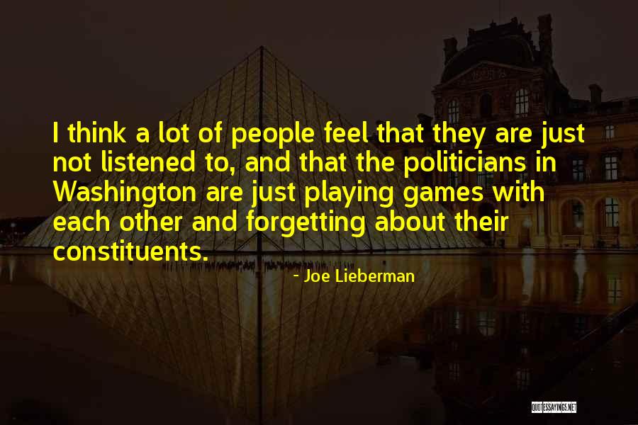 Done Playing Games With You Quotes By Joe Lieberman