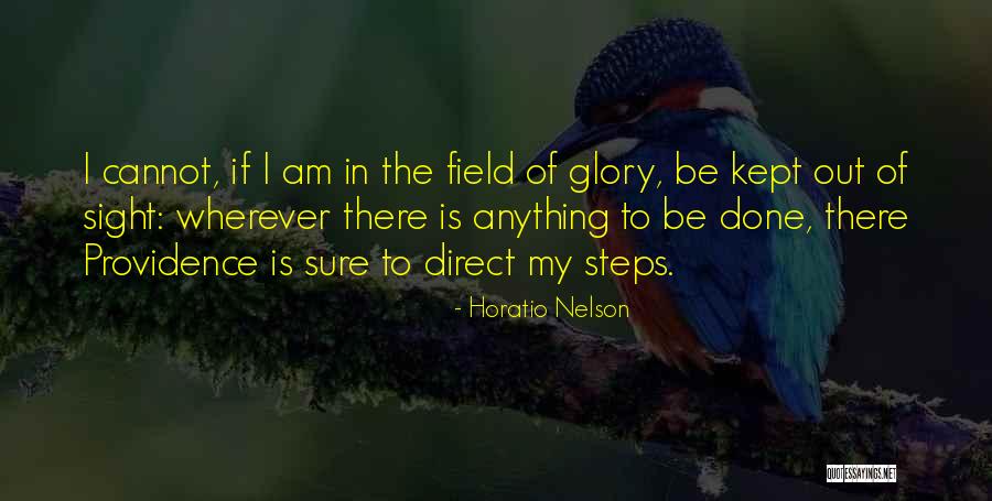 Done Quotes By Horatio Nelson Done Quotes By Horatio Nelson