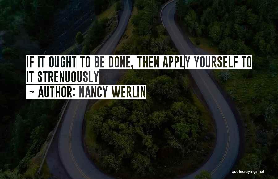 Done Quotes By Nancy Werlin