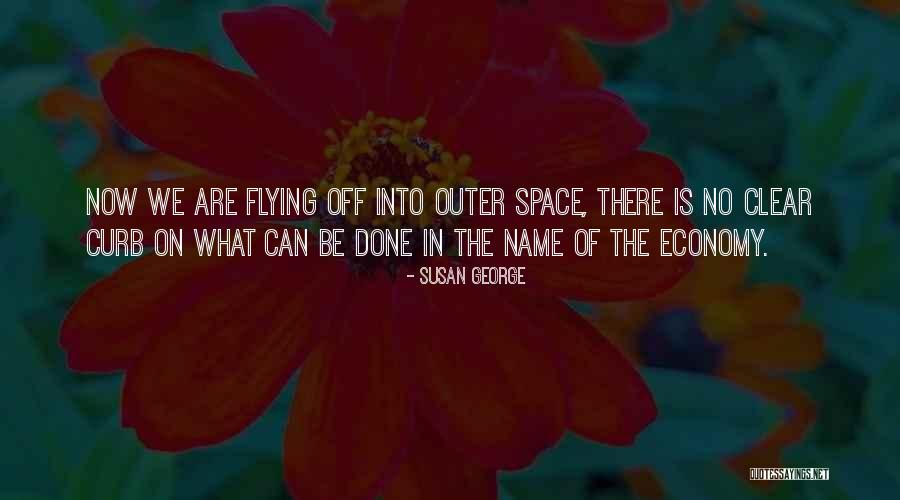 Done Quotes By Susan George Done Quotes By Susan George