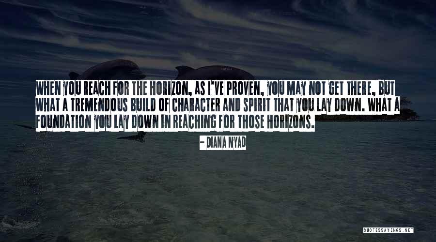 Done Reaching Out Quotes By Diana Nyad Done Reaching Out Quotes By Diana Nyad