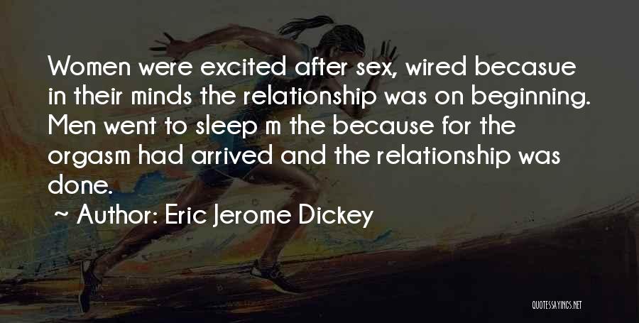 Done Relationship Quotes By Eric Jerome Dickey