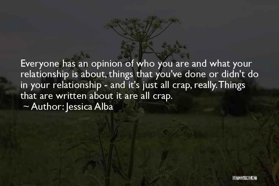 Done Relationship Quotes By Jessica Alba