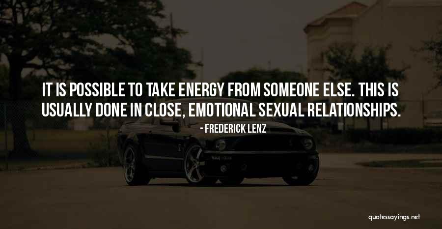 Done Relationships Quotes By Frederick Lenz Done Relationships Quotes By Frederick Lenz