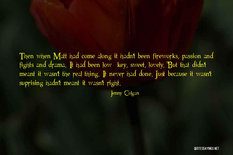 Done Relationships Quotes By Jenny Colgan Done Relationships Quotes By Jenny Colgan