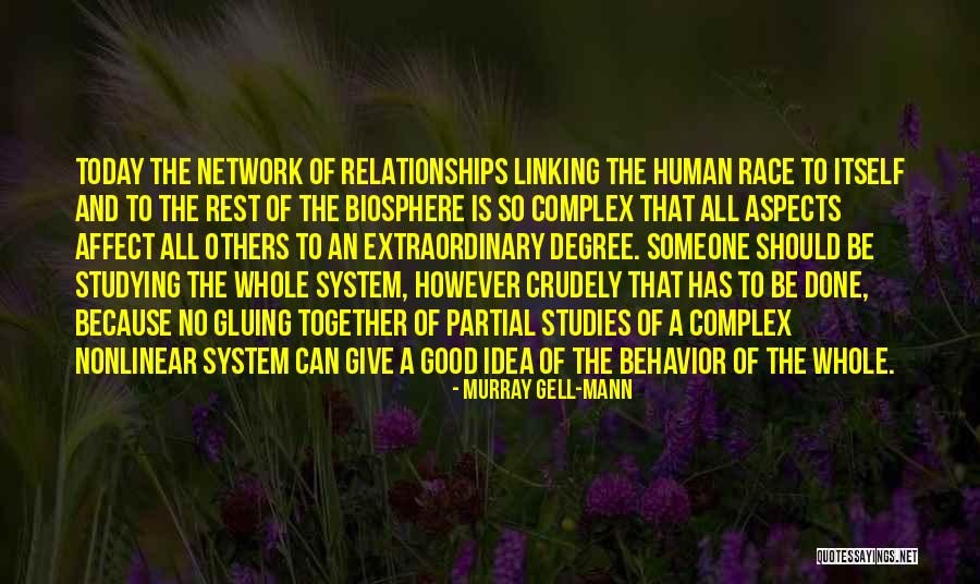 Done Relationships Quotes By Murray Gell-Mann Done Relationships Quotes By Murray Gell-Mann