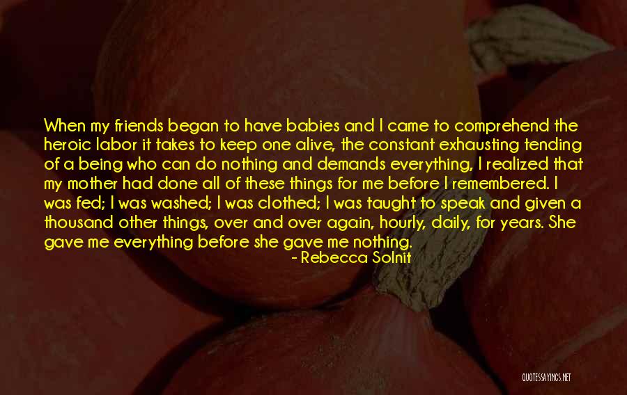 Done Relationships Quotes By Rebecca Solnit Done Relationships Quotes By Rebecca Solnit