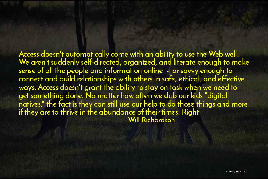 Done Relationships Quotes By Will Richardson Done Relationships Quotes By Will Richardson