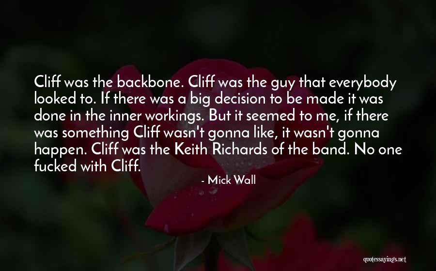 Done The Band Quotes By Mick Wall Done The Band Quotes By Mick Wall