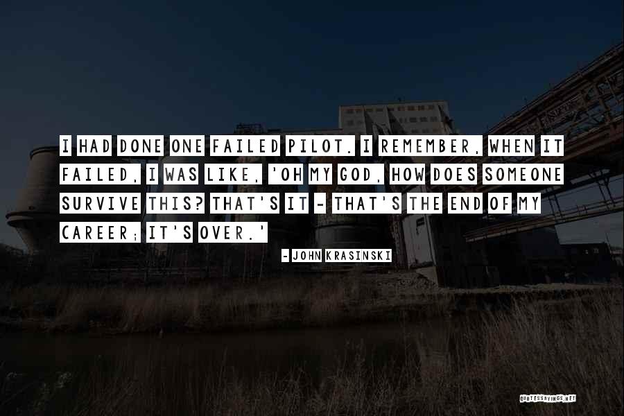 Done This Quotes By John Krasinski Done This Quotes By John Krasinski