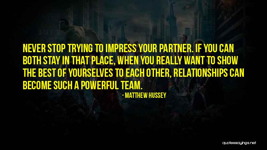 Done Trying To Impress You Quotes By Matthew Hussey