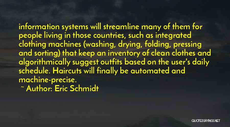 Done Washing Clothes Quotes By Eric Schmidt