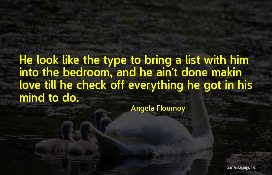 Done With Everything Quotes By Angela Flournoy