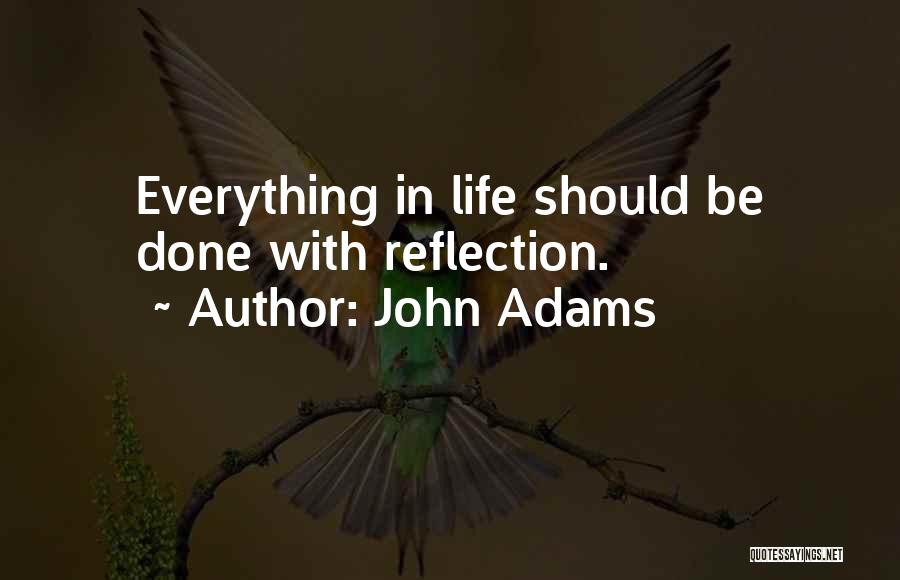 Done With Everything Quotes By John Adams
