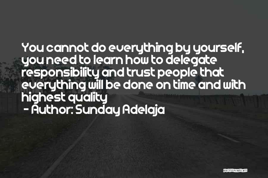 Done With Everything Quotes By Sunday Adelaja